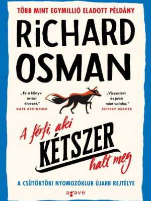 A férfi, aki kétszer halt meg