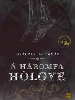 A háromfa hölgye