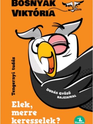 Elek, merre keresselek?