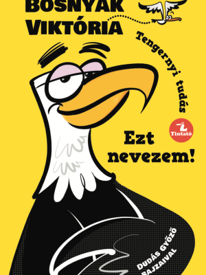 Ezt nevezem!